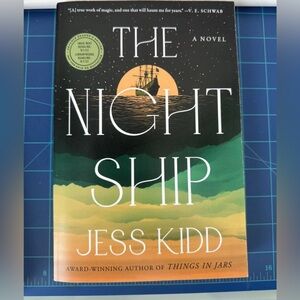 The Night Ship by Jess Kidd - ARC - Advanced reader Copy